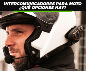 Lee más sobre el artículo Mejores intercomunicadores para tu moto